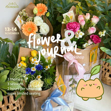 Load image into Gallery viewer, flower &amp; journal workshop tickets (includes journal pack) ♡
